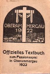 Oberammergau: Daisenberger,J.A.  Das Passions-Spiel in Oberammergau 