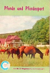 Hagemann,Eberhard  Pferde und Pferdesport 