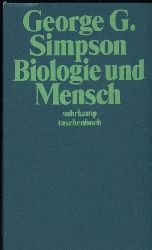 Simpson,George Gaylord  Biologie und Mensch 