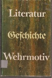 Neubert,Werner  Literatur Geschichte Wehrmotiv 