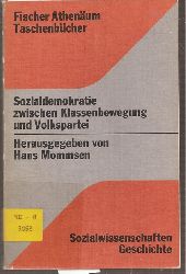 Mommsen,Hans (Hsg.)  Sozialdemokratie zwischen Klassenbewegung und Volkspartei 