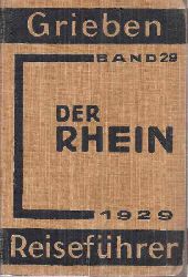 Grieben Reisefhrer Band 29  Der Rhein von Dsseldorf bis Mannheim 