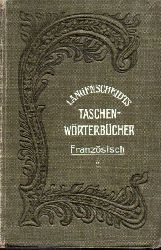 Langenscheidt  Taschenwrterbuch der franzsischen und deutschen Sprache 