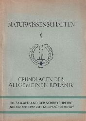 Schmalfu,Karl  Naturwissenschaften Grundlagen der allgemeinen Botanik 