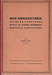Paul,Albert  Mein Sprachenfhrer Guide to Language Manuel de Langues Etrangeres 