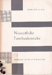 Priebe,Hermann  Neuzeitliche Familienbetriebe (Ausgewhlte Beispiele) 
