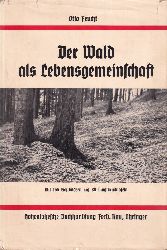 Feucht,Otto  Der Wald als Lebensgemeinschaft 