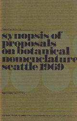 Regnum Vegetabile.Vol.60  Synopsis of Proposals on Botanical Nomenclature Seattle 1969 