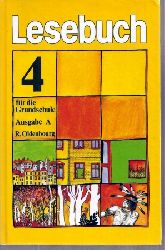 Mller,Erhard P.+Franz Hutterer (Hsg.)  Lesebuch fr die Grundschule 4.Jahrgangsstufe Ausgabe A 