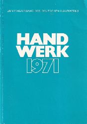 Zentralverband des Deutschen Handwerks  Handwerk 1971 