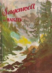 Cramm,Walter  Sagenwelt des Harzes 
