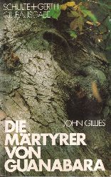 Gillies,John  Die Mrtyrer von Guanabara 