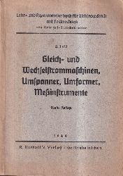 Gringel-Hutschenreiter  Lehr- und Experimentierbuch fr Elektrotechnik mit Fachrechnen 1.Teil 