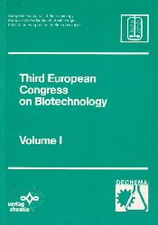 European Federation of Biotechnology  Third European Congress on Biotechnology Volume I bis IV (4 Bnde) 