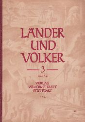 Heck,Karl  Lnder und Vlker.Erdkundliches Unterrichtswerk 3. 