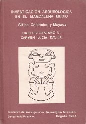 Castano C.+C.L.Davila  Investitgacion Arqueologica en el Magdalena Medio 