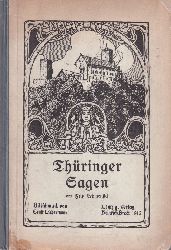 Thringen: Lehmensick,Fritz  Thringer Sagen 