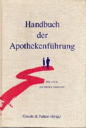 Grssle&Partner(Hsg.)  Handbuch der Apothekenfhrung 