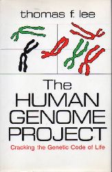 Lee,Thomas F.  The Human Genome Project 