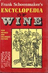 Schoonmaker, Frank  Encyclopedia of Wine 