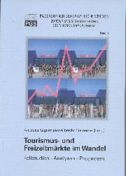 Kagermeier,Andreas+Albrecht Steinecke (Hsg.)  Tourismus- und Freizeitmrkte im Wandel 