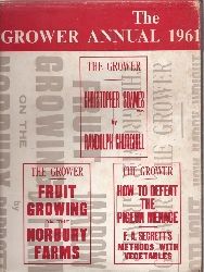 Soames,Christopher+Randolph Churchill  The Grower Annual 1961 