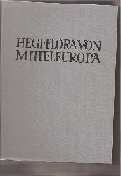 Hegi,Gustav  Illustrierte Flora von Mitteleuropa.Band IV.1. Teil.Dicotyledones 