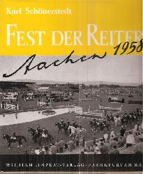 Schnerstedt,Karl  Fest der Reiter Aachen 1958 