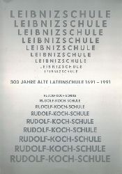 Keller,Karl und Michael Motzkus (Hsg.)  Leibnizschule Rudolf-Koch-Schule Offenbach 
