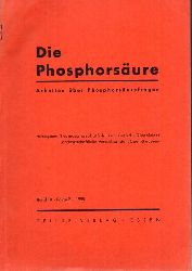 Die Phosphorsure  Band 18.1958-Folge 2,3,4/5 und 6 