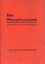 Die Phosphorsure  Band 16.1956 