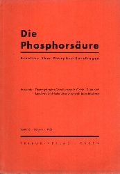 Die Phosphorsure  Band 13.1953-Folge 4 und 6 