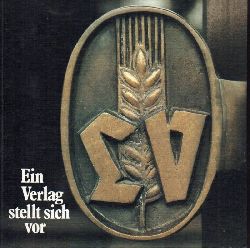 Ein Verlag stellt sich vor  Herausgegeben im November 1983 vom Landwirtschaftsverlag 