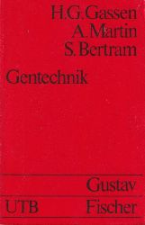 Gassen,H.G.+A.Martin+S.Bertram  Gentechnik 