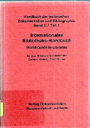 Internationales Bibliotheks-Handbuch  Internationales Bibliotheks-Handbuch Teil 1 und 2 (2 Bnde) 