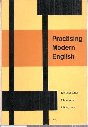 Beilhardt,Karl (Hsg.)  Practising Modern English 