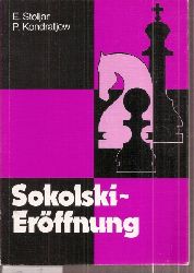Stoljar,E.+P.Kondratjew  Sokolski-Erffnung 
