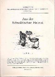 Steinbacher,Georg (Hsg.)  Aus der Schwbischen Heimat Jahr 1978 Hefte 1/2 und 3/4 (2 Hefte) 