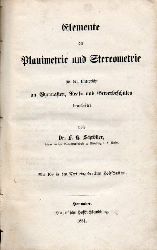 Schrder,F.H.  Elemente der Planimetrie und Sterreometrie fr den Unterricht 