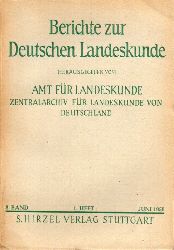 Berichte zur Deutschen Landeskunde  Berichte zur Deutschen Landeskunde 8.Band 1950, Heft 1 Juni 