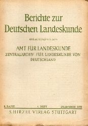 Berichte zur Deutschen Landeskunde  Berichte zur Deutschen Landeskunde 9.Band 1950, Heft 1 und 2 (2 Hefte) 