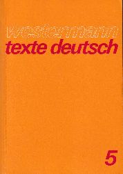 westermann  texte deutsch 5.Klasse (Orientierungsstufe) 
