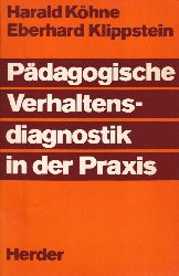 Khne,Harald und Eberhard Klippstein  Pdagogische Verhaltensdiagnostik in der Praxis 