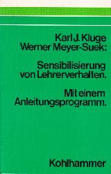 Kluge,Karl J. und Werner Meyer-Suek  Sensibilisierung von Lehrerverhalten 