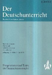 Der Deutschunterricht  Der Deutschunterricht 22.Jahrgang 1971, Heft 3 (1 Heft) 