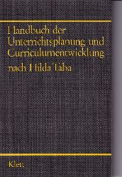 Taba,Hildegard  Unterrichtsplanung und Curriculumentwicklung 