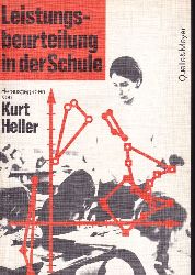 Heller,Kurt (Hsg.)  Leistungsbeurteilung in der Schule 