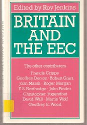 Jenkins,Roy  Britain and the EEC 