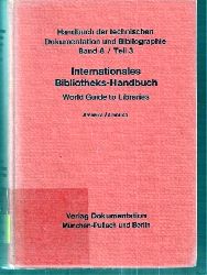 Internationales Bibliotheks-Handbuch  Teil 3 / Part 3 - Ameirka 