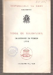Universiteit te Gent  Voor de Studenten Inlichtingen en Wenken 1956 